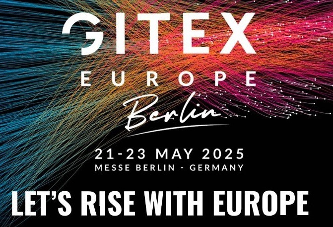 GITEX Europe 2025 will come  after GITEX Dubai 2024